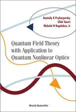 Quantum Field Theory with Application to