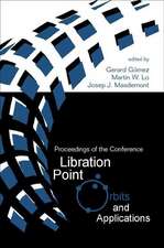 Libration Point Orbits and Applications - Proceedings of the Conference