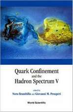 Quark Confinement and the Hadron Spectrum V, Proceedings of the 5th International Conference