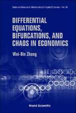 Differential Equations, Bifurcations, and Chaos in Economics