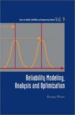 Reliability Modeling, Analysis and Optimization