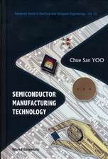 Semiconductor Manufacturing Technology