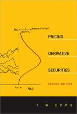 Pricing Derivative Securities [With CDROM]