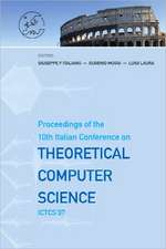 Theoretical Computer Science: Proceedings of the 10th Italian Conference on ICTCS'07