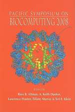 Pacific Symposium on Biocomputing 2008: Kohala Coast, Hawaii, USA, 4-8 January 2008