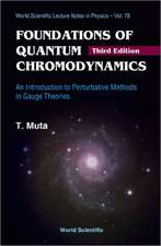 Foundations of Quantum Chromodynamics: An Introduction to Perturbative Methods in Gauge Theories (3rd Edition)