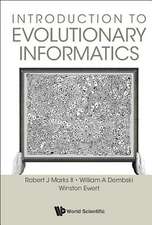 INTRODUCTION TO EVOLUTIONARY INFORMATICS