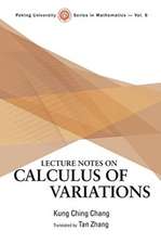 LECTURE NOTES ON CALCULUS OF VARIATIONS