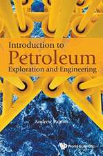 Introduction to Petroleum Exploration and Engineering