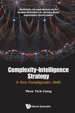 COMPLEXITY-INTELLIGENCE STRATEGY