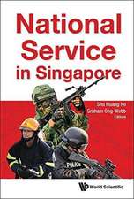 NATIONAL SERVICE IN SINGAPORE