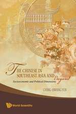 CHINESE IN SOUTHEAST ASIA & BEYOND,THE