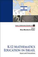 K-12 Mathematics Education in Israel