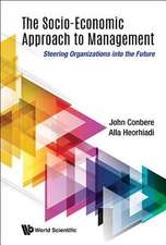 SOCIO-ECONOMIC APPROACH TO MANAGEMENT, THE