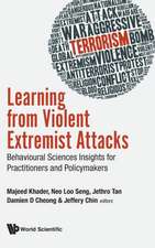 LEARNING FROM VIOLENT EXTREMIST ATTACKS