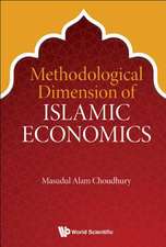 METHODOLOGICAL DIMENSION OF ISLAMIC ECONOMICS