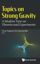 TOPICS ON STRONG GRAVITY