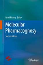 Molecular Pharmacognosy