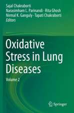 Oxidative Stress in Lung Diseases: Volume 2