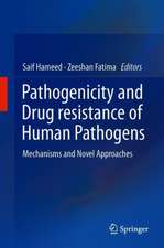 Pathogenicity and Drug Resistance of Human Pathogens: Mechanisms and Novel Approaches