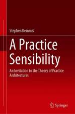 A Practice Sensibility