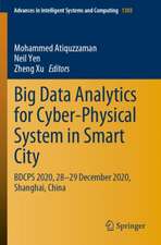 Big Data Analytics for Cyber-Physical System in Smart City