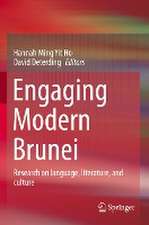 Engaging Modern Brunei: Research on language, literature, and culture