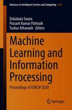 Machine Learning and Information Processing: Proceedings of ICMLIP 2020