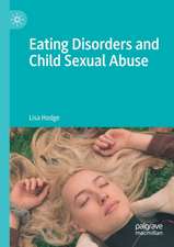 Eating Disorders and Child Sexual Abuse