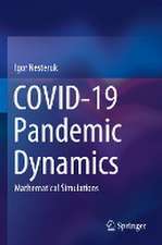 COVID-19 Pandemic Dynamics