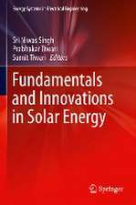 Fundamentals and Innovations in Solar Energy