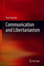 Communication and Libertarianism