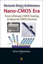 Electronic Devices Architectures for the NANO-CMOS Era