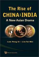 The Rise of China and India