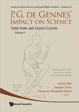 P.G. de Gennes' Impact on Science - Volume I: Solid State and Liquid Crystals