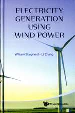 Electricity Generation Using Wind Power