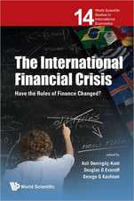 The International Financial Crisis