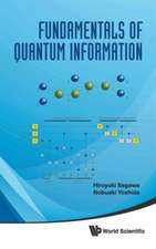 Fundamentals of Quantum Information