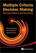 Multiple Criteria Decision Making