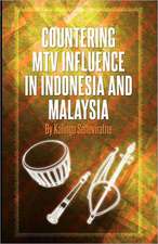 Countering MTV Influence in Indonesia and Malaysia