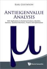 Antieigenvalue Analysis