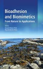 Bioadhesion and Biomimetics: From Nature to Applications