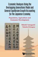 Economic Analyses Using the Overlapping Generations Model and General Equilibrium Growth Accounting for the Japanese Economy