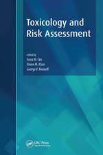 Toxicology and Risk Assessment