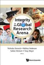 Integrity in the Global Research Arena