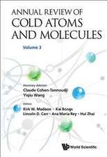 Annual Review of Cold Atoms and Molecules - Volume 3