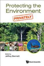 Protecting the Environment, Privately