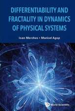 Differentiability and Fractality in Dynamics of Physical Systems