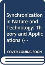 Synchronization in Nature and Technology: Theory and Applications