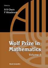 Wolf Prize in Mathematics, Volume 1